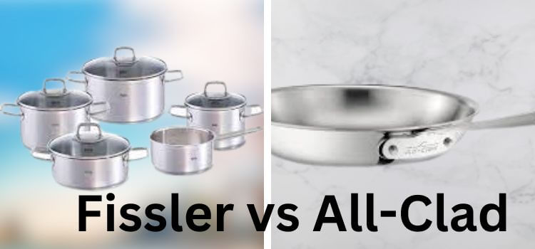 Fissler vs All Clad