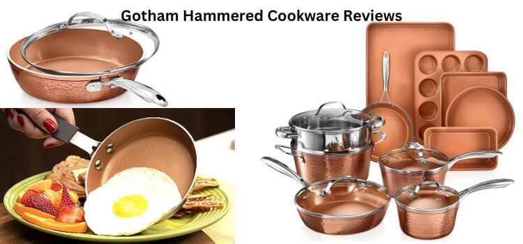 Gotham Hammered Cookware Reviews